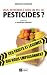 Image of Vous reprendrez bien un peu de pesticides ?