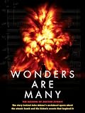 Wonders Are Many