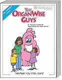 The OrganWise Guys: Helping you Feel Safe