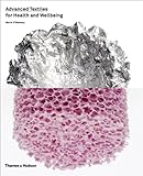 Advanced textiles for health and wellbeing