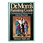 Dr. Mom's Parenting Guide