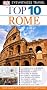 DK Eyewitness Top 10 Travel Guide: Rome