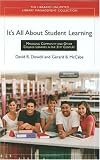 Its All About Student Learning: Managing Community and Other College Libraries in the 21st Century (Libraries Unlimited Library Management Collection)