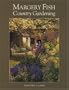 Margery Fish's Country Gardening