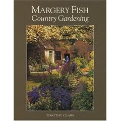 Margery Fish's Country Gardening