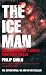 The Ice Man: Confessions of a Mafia Contract Killer
