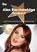 The Alex Breckenridge Handbook - Everything You Need to Know about Alex Breckenridge