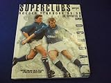 Superclubs unofficial soccer yearbook 98/99 for supporters of Rochdale