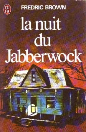 Night of the Jabberwock Night of the Jabberwock