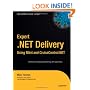 Expert .NET Delivery Using NAnt and CruiseControl.NET (Expert's Voice in .Net)