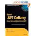Expert .NET Delivery using NAnt & CruiseControl.net (Expert's Voice in .Net)