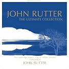 John Rutter - The Ultimate Collection