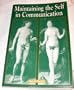 Maintaining the Self in Communication: Concept and Guidebook