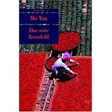Das rote Kornfeldvon "Yan Mo"