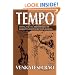 Tempo: timing, tactics and strategy in narrative-driven decision-making