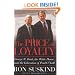 The Price of Loyalty: George W. Bush, the White House, and the Education of Paul O'Neill