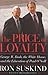 Image of The Price of Loyalty: George W. Bush, the White House, and the Education of Paul O'Neill