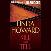 Kill and Tell | [Linda Howard]