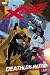 Uncanny X-Force: Deathlok Nation (Marvel Premiere Editions)
