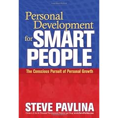 Personal Development for Smart People: The Conscious Pursuit of Personal Growth