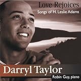 Love Rejoices: Songs of H. Leslie Adams