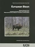 European Bison: Status Survey and Conservation Action Plan