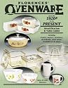 Florence's Ovenware From The 1920s To The Present