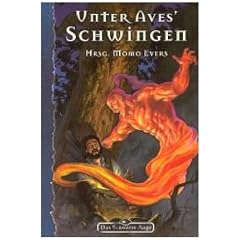 Unter Aves Schwingen: DSA Roman