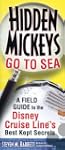 Hidden Mickeys Go to Sea: A Field Gui...