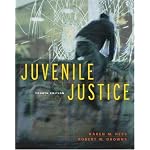 Juvenile Justice (with InfoTrac ) book cover