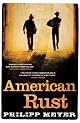 American Rust: A Novel
