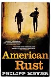 American Rust: A Novel