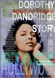 Song of Tears - The Dorothy Dandridge Story