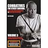 Combatives for Street Survival V.3: Contact Training, Protective Equipment and Street Scenarios