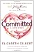 Committed