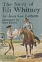 Story of Eli Whitney