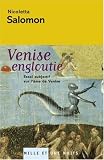 Venise engloutie : Essai subjectif sur l'�me de Venise