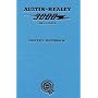 Austin Healey 3000 Mk.1 and 2 Handbook: Includes General Data, Controls, Maintenance and Servicing Instructions (Official Handbooks)