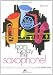 Learn to Play Saxophone!