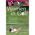 Click here to buy  Women in Golf: The Players, the History, and the Future of the Sport  by David L. Hudson.