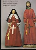 Images of penance, images of mercy : southwestern santos in the late nineteenth century