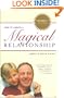 How to Create a Magical Relationship
