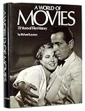A World of Movies: 70 Years of Film History