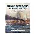 Naval Weapons of World War One