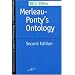 Merleau-Ponty's Ontology, 2nd Edition