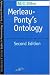 Merleau-Ponty's Ontology 2E: Second Edition (SPEP)