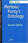 Merleau-Ponty's Ontology 2E: Second Edition (SPEP)