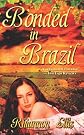 Bonded in Brazil