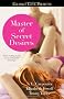 Master of Secret Desires (Ellora's Cave)