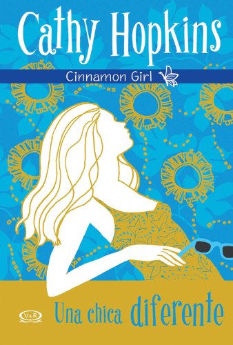 Cinnamon Girl 1 - Una chica diferente